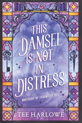 This Damsel Is Not in Distress: A Cozy Fantasy Romance (Brothers of Fairwitch Isle)
