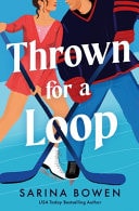 Thrown for a Loop A New York Legends Hockey Romance