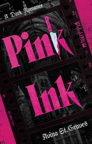 Pink Ink: A Dark Romance
