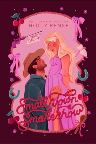 Small Town Smokeshow (The Calloway Ranch)