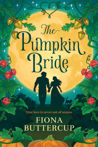 The Pumpkin Bride: A Novel