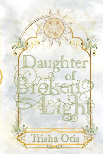 Daughter of Broken Light