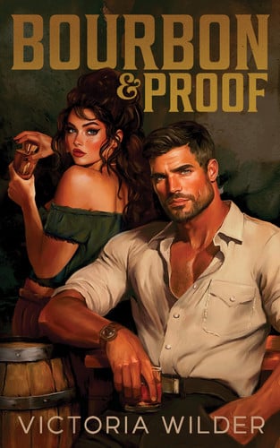Bourbon and Proof (Standard Edition)
