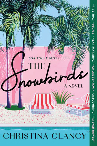 The Snowbirds A Novel