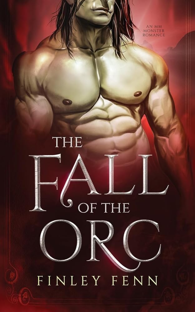 The Fall of the Orc: An MM Monster Romance cover image