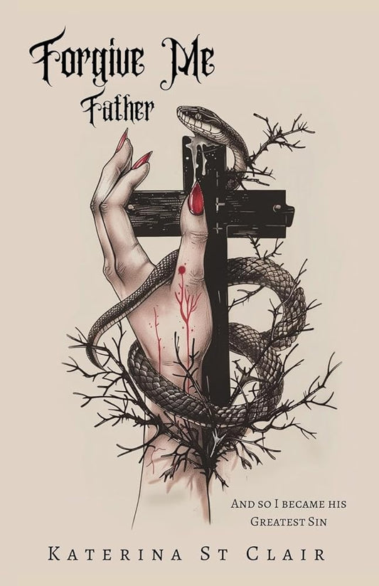 Forgive Me Father (The Shadows of Darkness) cover image