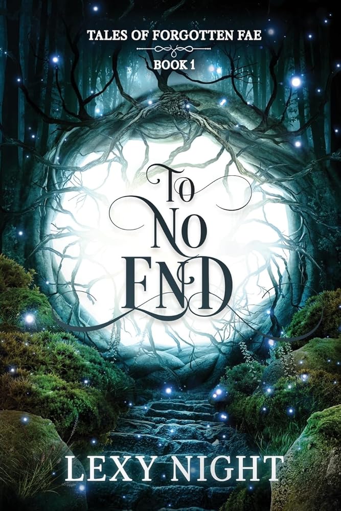 To No End: Tales of Forgotten Fae cover image