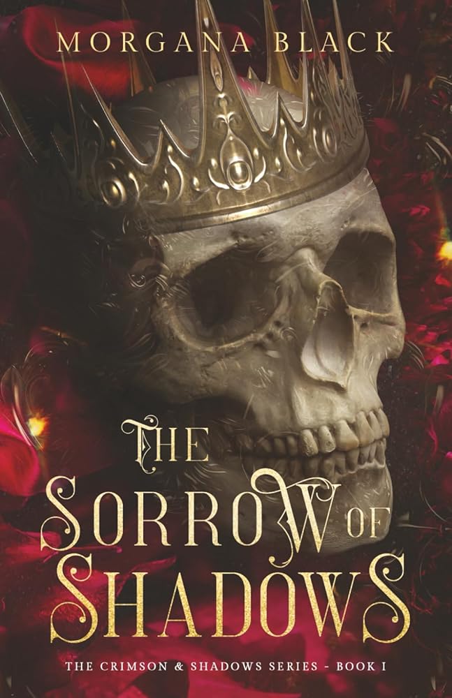 The Sorrow of Shadows: The Crimson & Shadows Series, Book 1 cover image