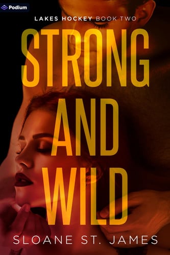 Strong and Wild A Hockey Romance