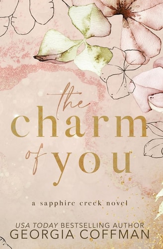 The Charm of You A Small Town Romance