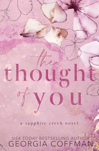 The Thought of You A Small Town Romance