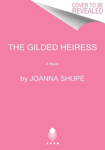 The Gilded Heiress A Novel