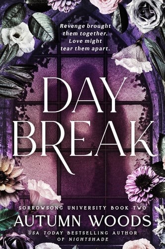 Daybreak - Sorrowsong University Book 2