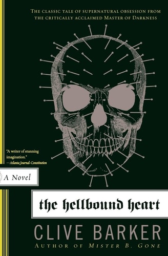 The Hellbound Heart A Novel