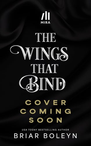 The Wings That Bind (Deluxe Edition) A Novel