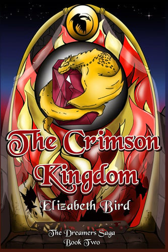 The Crimson Kingdom The Dreamers Saga Book Two