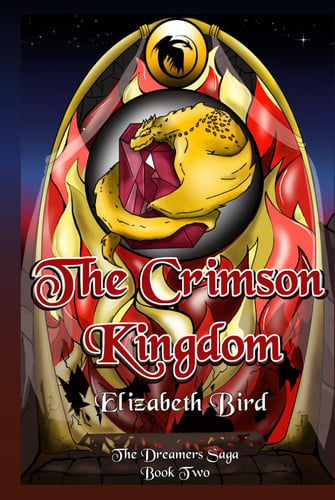 The Crimson Kingdom: The Dreamers Saga Book Two