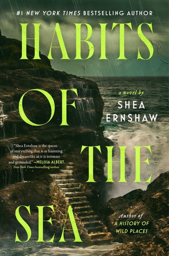 Habits of the Sea - A Novel