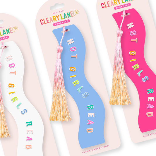 Acrylic Bookmark with Tassel - Hot Girls Read