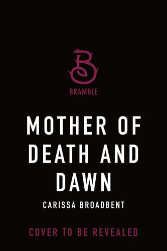 Mother of death and dawn