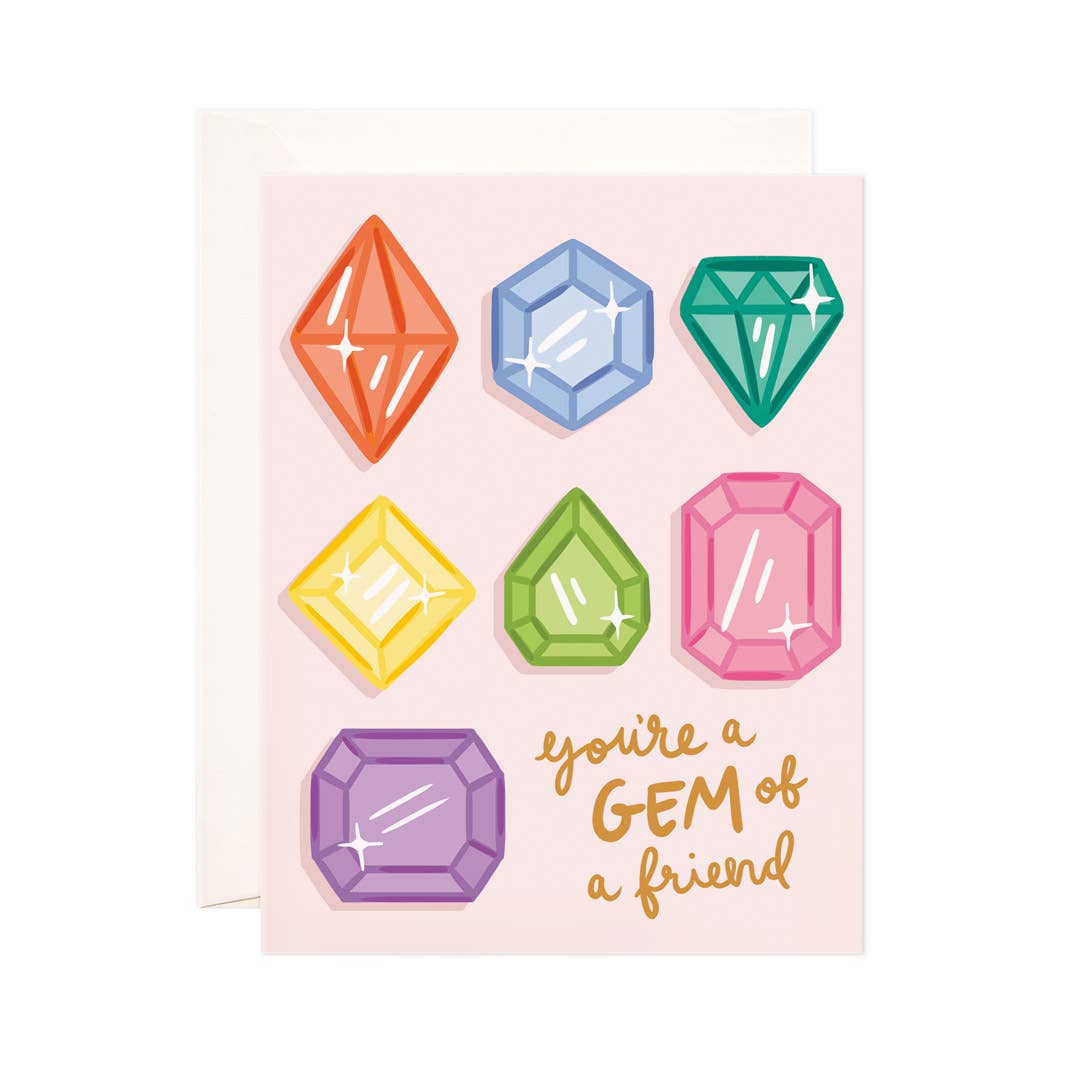 Greeting Card - Gem of a Friend