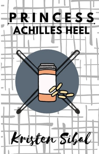 Princess (Achilles Heel)