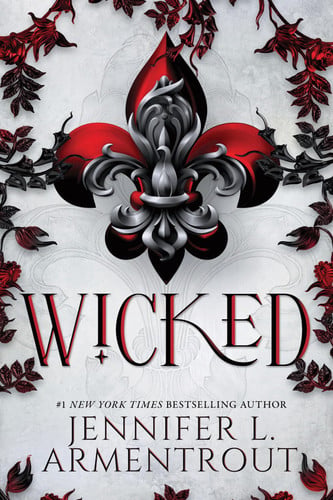 Wicked (Standard Edition): A Paranormal Romance of Love and Loyalty (A Wicked Trilogy, 1)