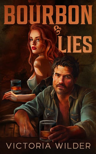 Bourbon and Lies (Standard Edition)