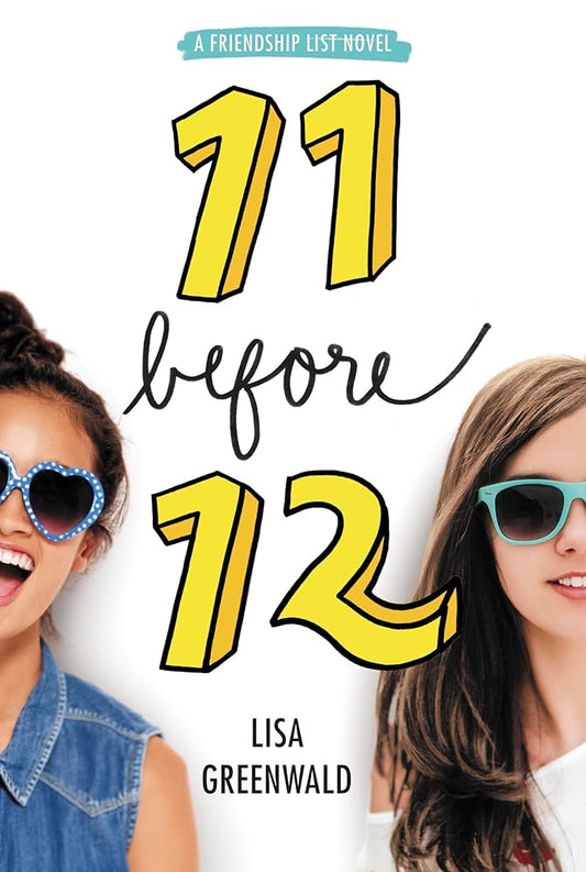 Friendship List #1: 11 Before 12 cover image