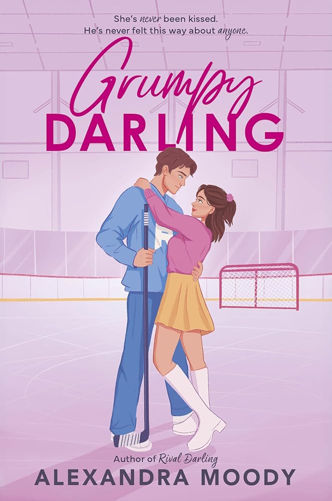Grumpy Darling: A Heartwarming YA Clean Slow-Burn Romance with First Kisses, Hockey, and a Happily Ever After (The Darling Devils, 2) cover image
