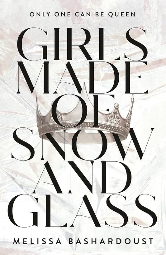 Girls Made of Snow and Glass cover image