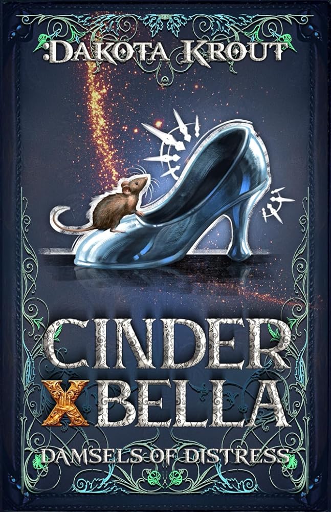 Cinder X Bella: A Clean Romantasy LitRPG Adventure (Damsels of Distress) cover image