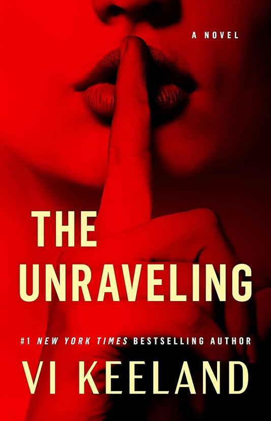 The Unraveling: A Novel cover image