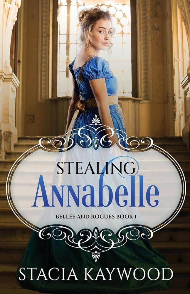 Stealing Annabelle (Belles and Rogues) cover image