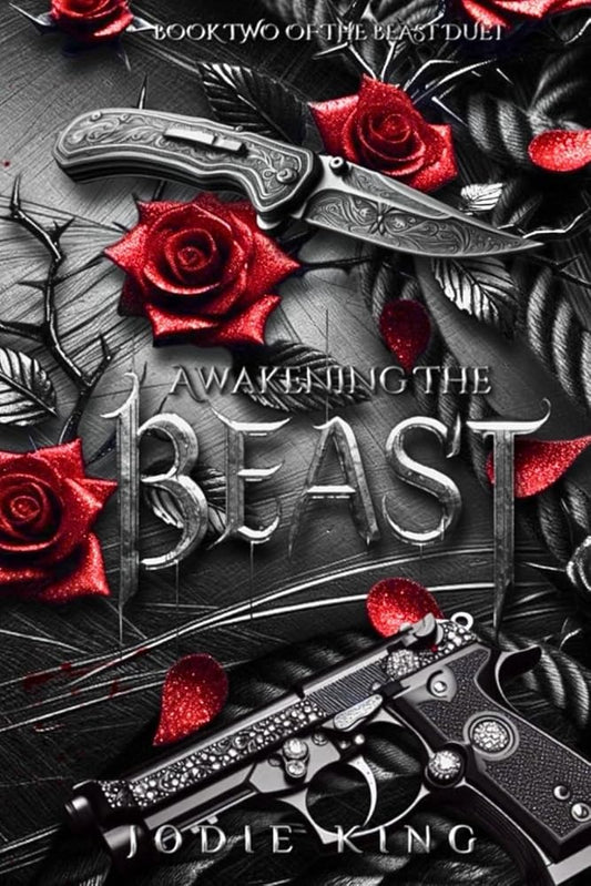 Awakening The Beast: The Beast Duet - Book Two cover image
