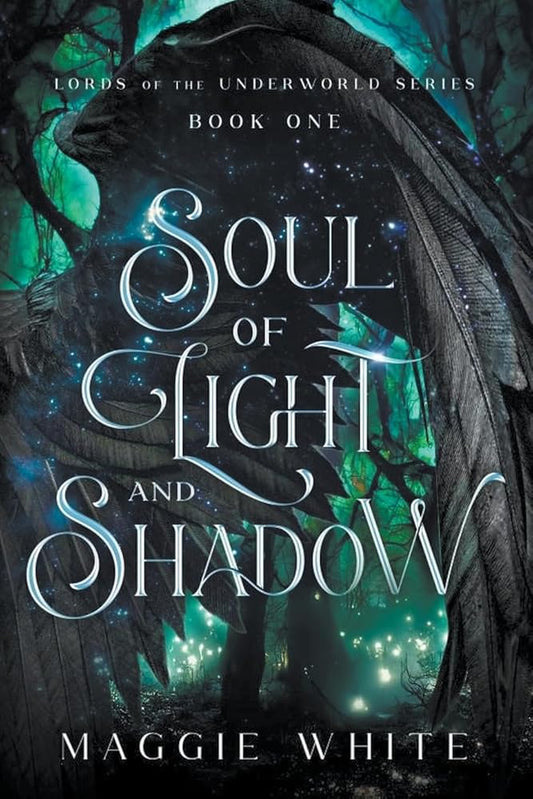 Soul of Light and Shadow (Lords of the Underworld) cover image