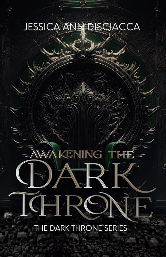 Awakening the Dark Throne: The Dark Throne Series cover image