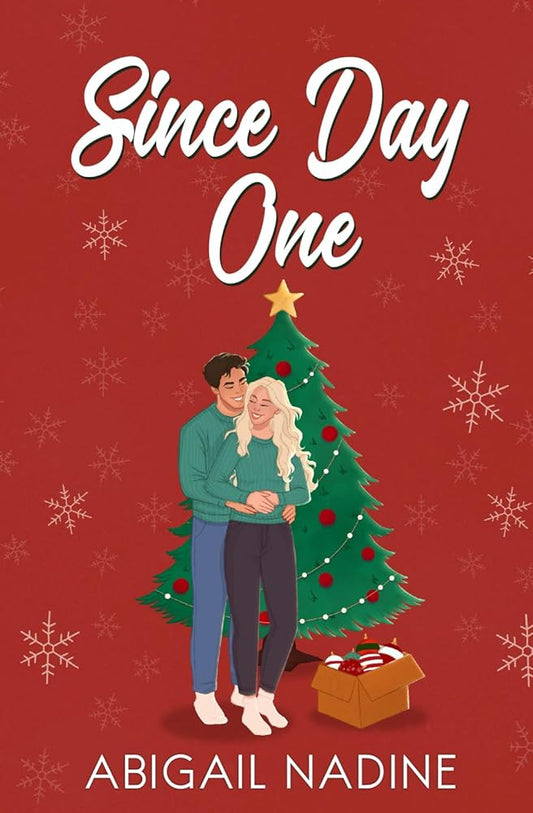 Since Day One: A Friends to Lovers Christmas Romance Novella cover image
