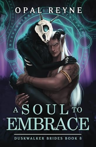 A Soul to Embrace Duskwalker Brides: Book 8