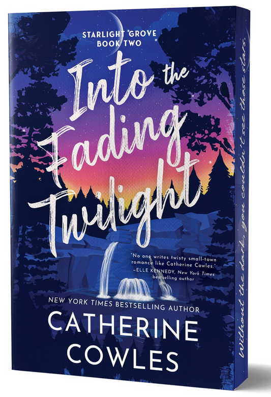 Into the Fading Twilight (Indie Exlcusive Edition) (Starlight Grove, 2)
