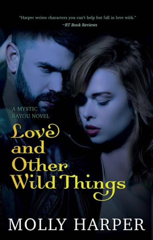 Love and Other Wild Things