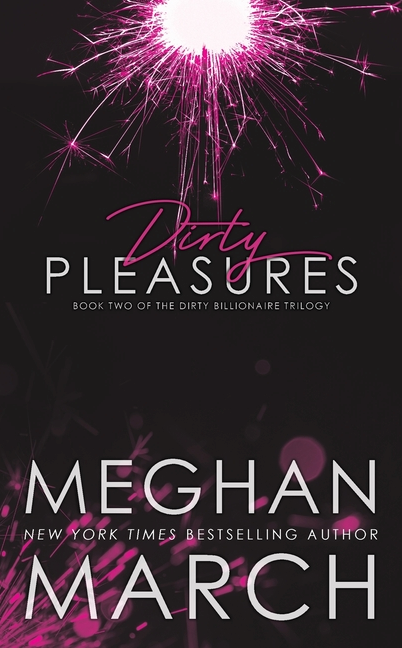 Dirty Pleasures