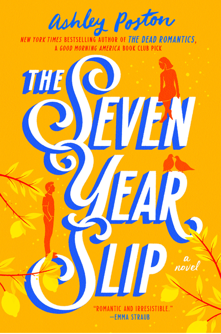 Seven Year Slip, The