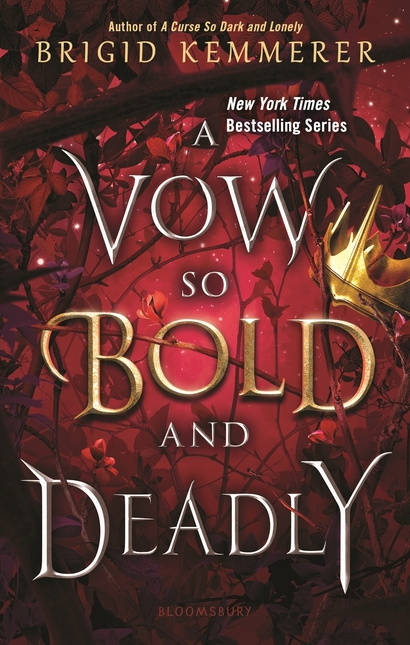 Vow So Bold and Deadly, A