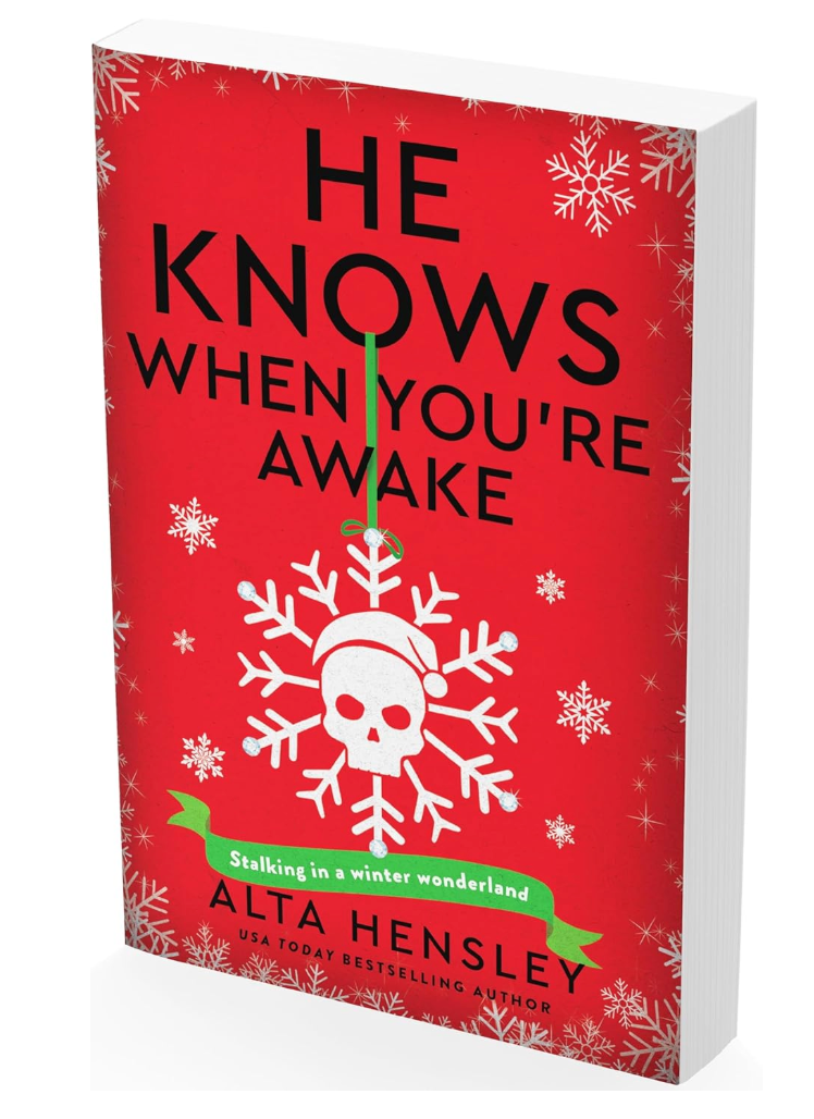 He Knows When You’re Awake: A Naughty or Nice Novel (Naughty or Nice, 2)