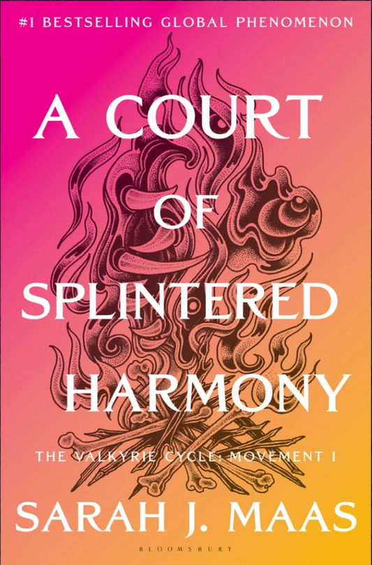 A Court of Splintered Harmony (ACOTAR 6)