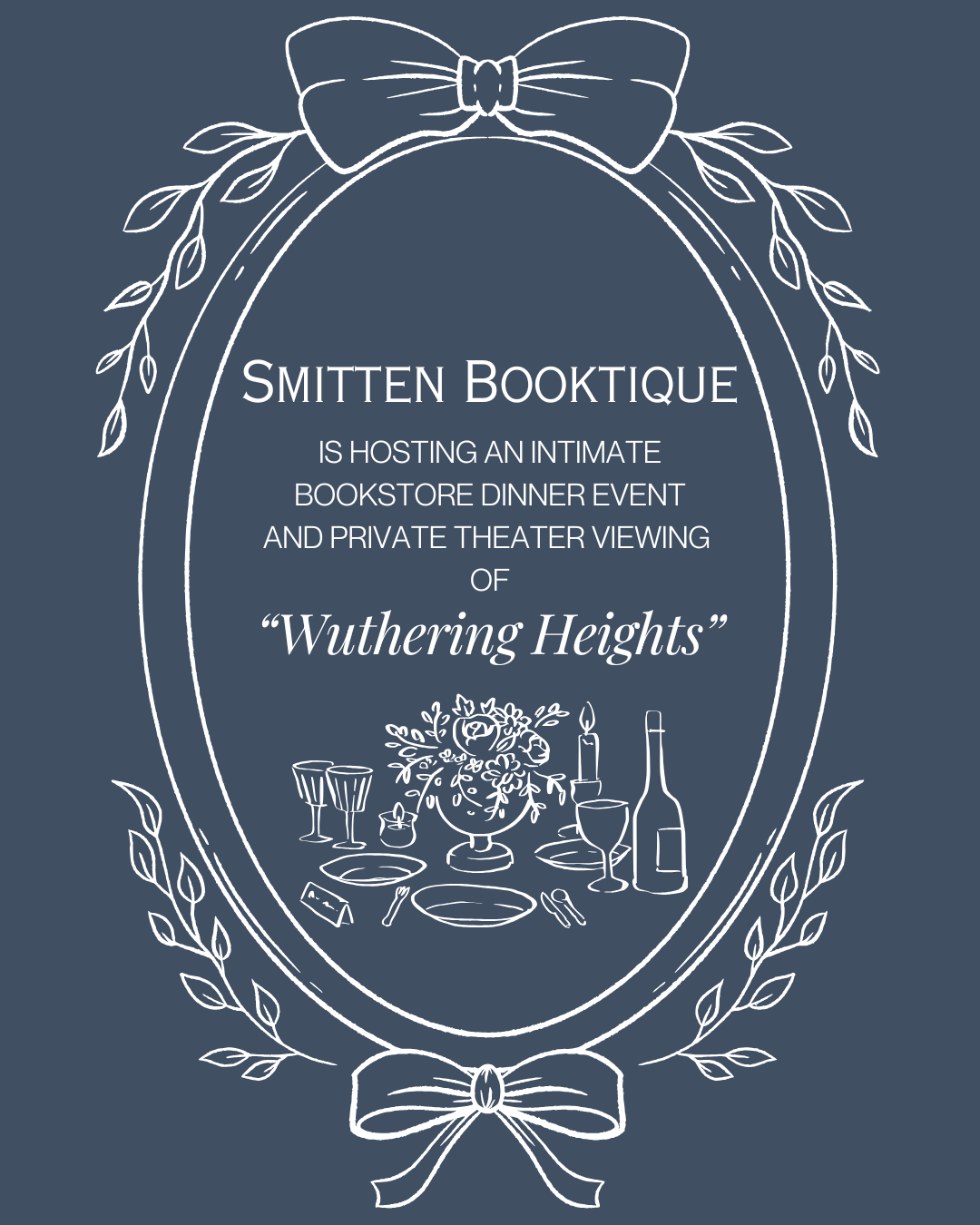 Wuthering Heights Bookstore Dinner & Movie