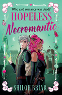 Hopeless Necromantic